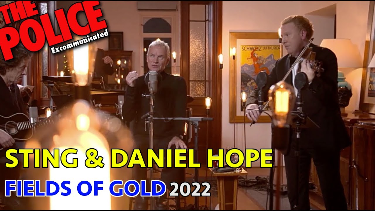 STING & DANIEL HOPE - FIELDS OF GOLD (2022)