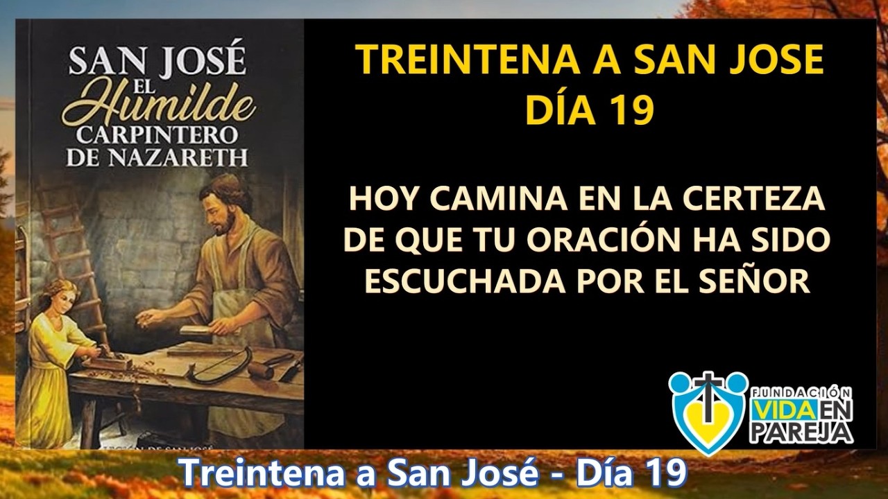 Treintena a San José. Día 19