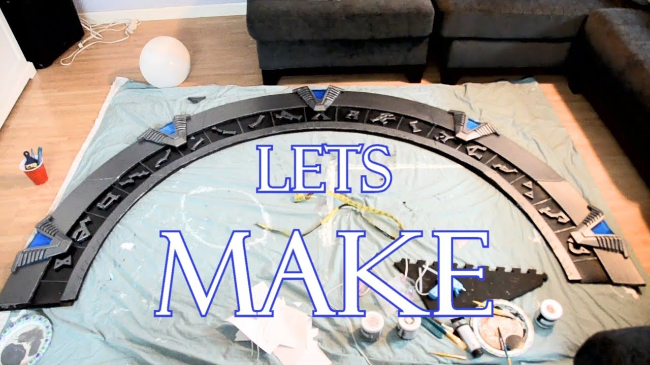 LETS MAKE: A Stargate