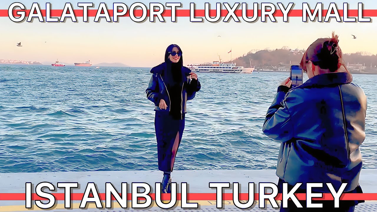 Galataport Istanbul: A New Era for the City, Luxury Mall 2024 | 4K