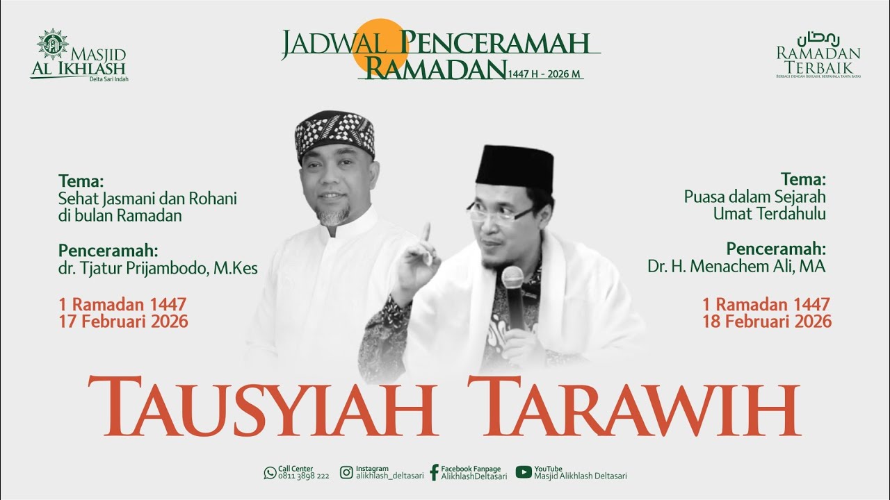 Ceramah Tarawih #1 : Sehat Jasmani dan Rohani di Bulan Ramadan - Ust. dr. Tjatur Priambodo,M.Kes.