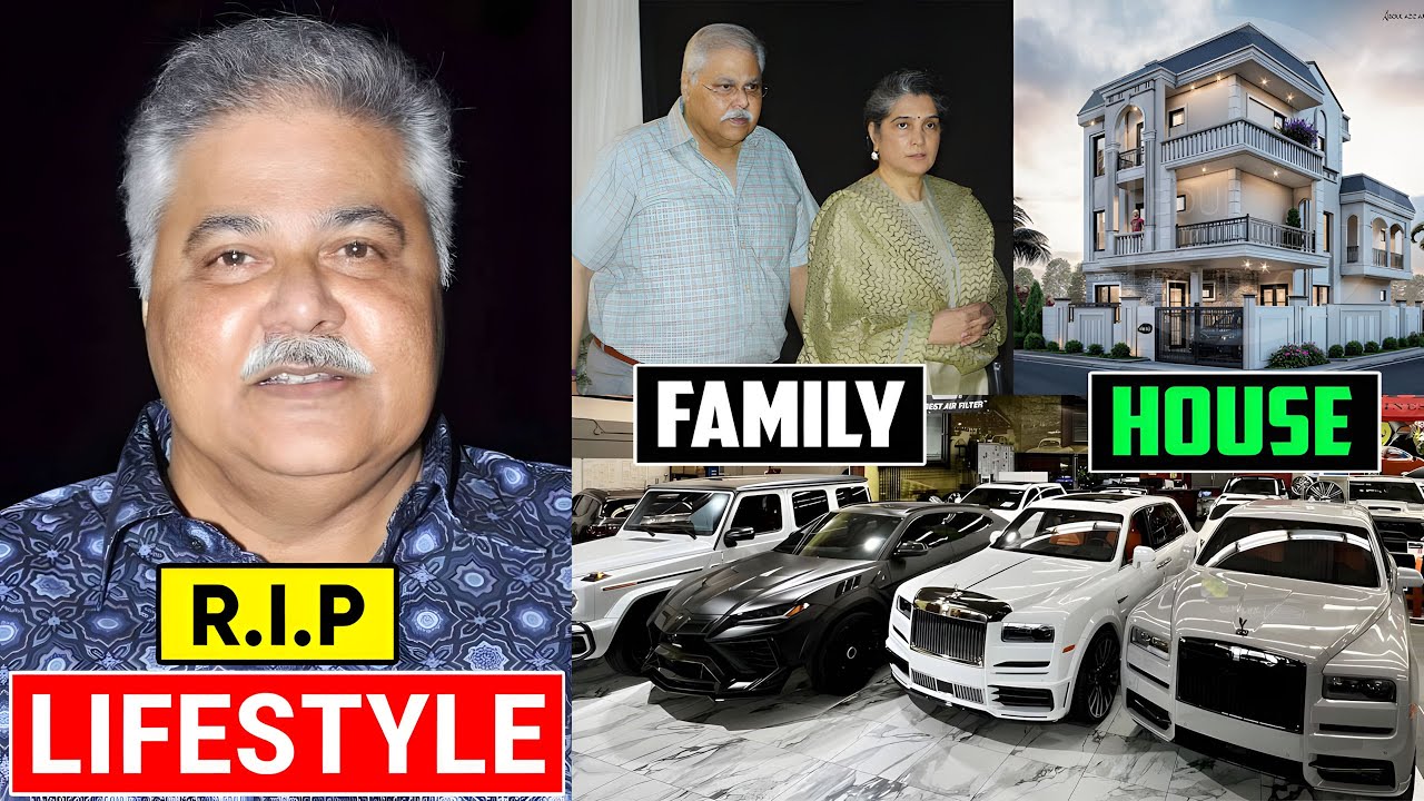 Satish Shah Lifestyle 2025, Death, Age, Family, House, Net Worth and Biography
