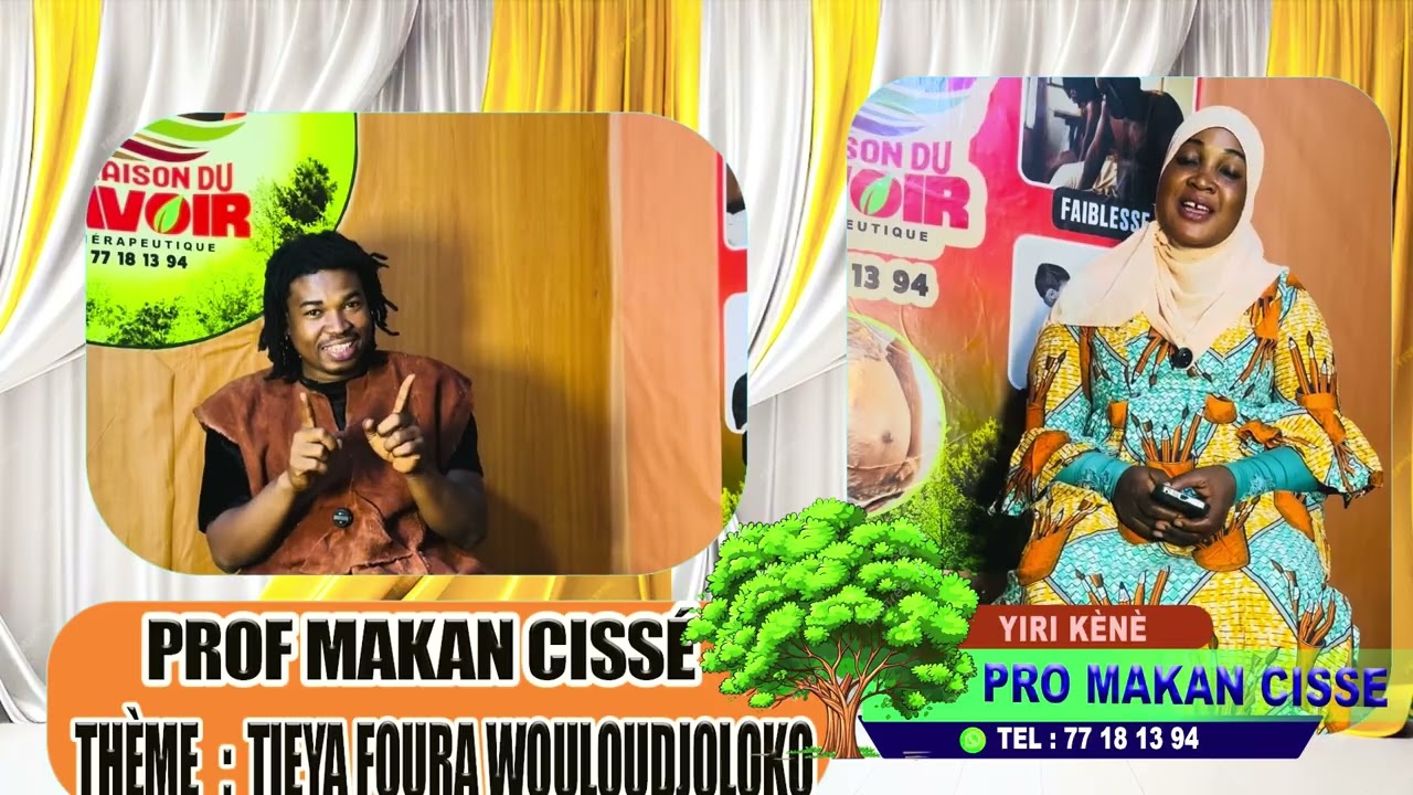 Professeur Makan Cissé thème Tièya Foura Wouloudjoloko 