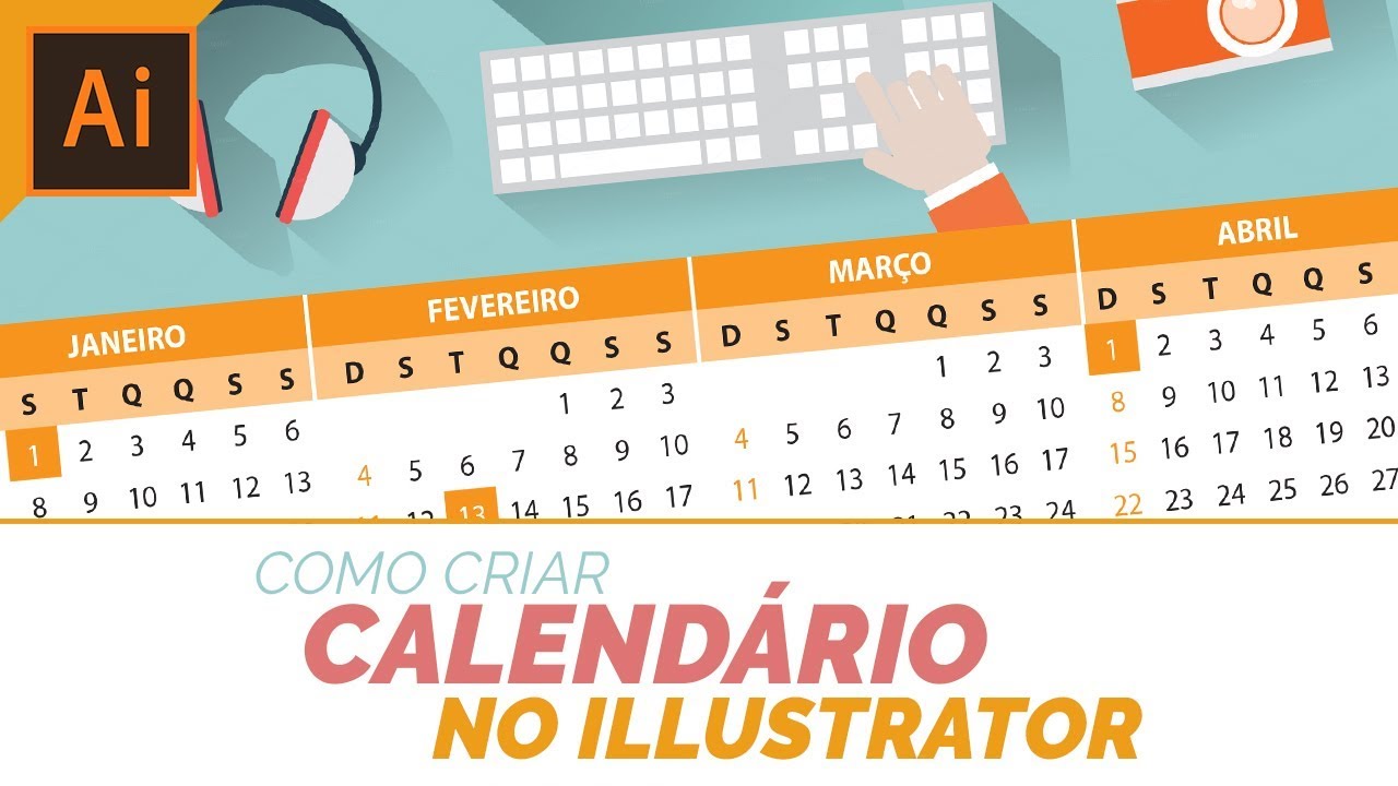 COMO CRIAR UM CALENDÁRIO NO ILLUSTRATOR