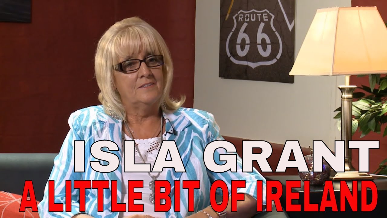 A Little Bit of Ireland Interviews ep11 - Isla Grant