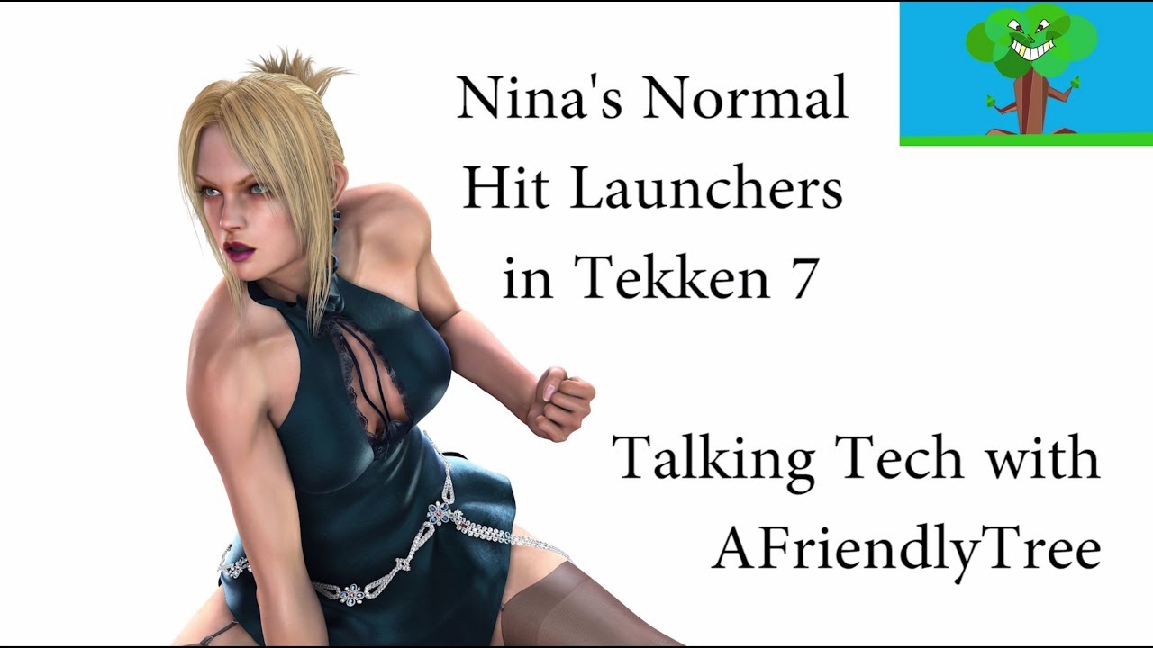 Nina's Normal Hit Launchers in Tekken 7