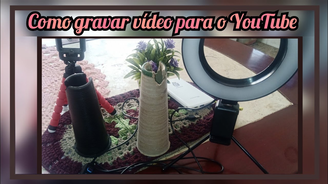 como gravar vídeo de crochê para o YouTube