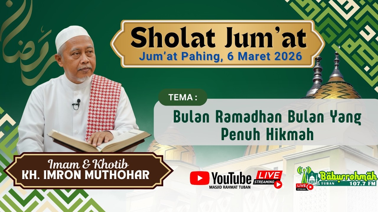 🔴 Masjid Rahmat - Pelaksanaan Ibadah Sholat Jum'at - 06 Maret 2026