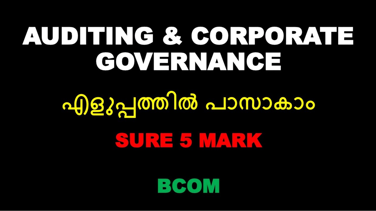 AUDITING AND CORPORATE GOVERNANCE | SURE 5 MARK TOPICS | EASY QUESTIONS | BCOM | CALICUT UNIVERSITY
