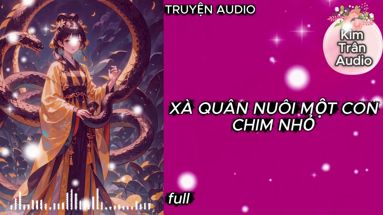 [ Truyện Audio ] SỦNG HUYỀN HUYỄN 
