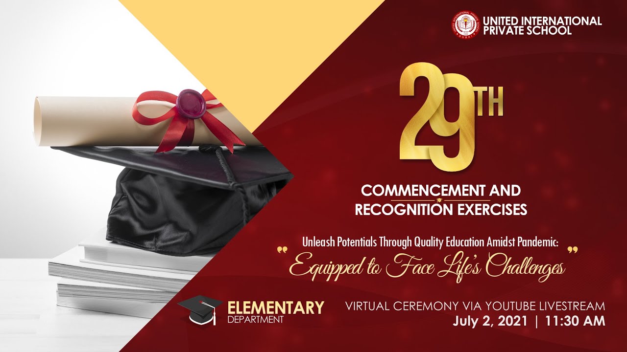 29th Commencement and Recognition Exercises - ELEMENTARY DEPARTMENT