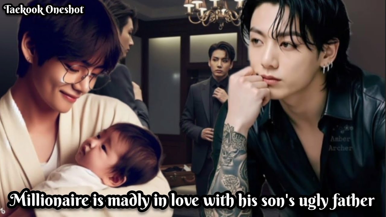 Millionaire is madly in love with his son's ugly father