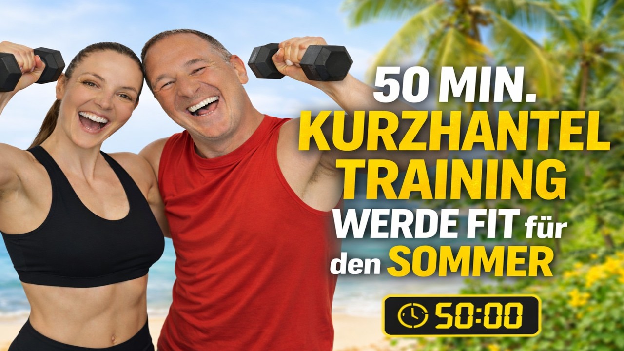 50 MIN KURZHANTEL WORKOUT 🔥 Ganzkörpertraining für Zuhause | Werde Fit für den Sommer