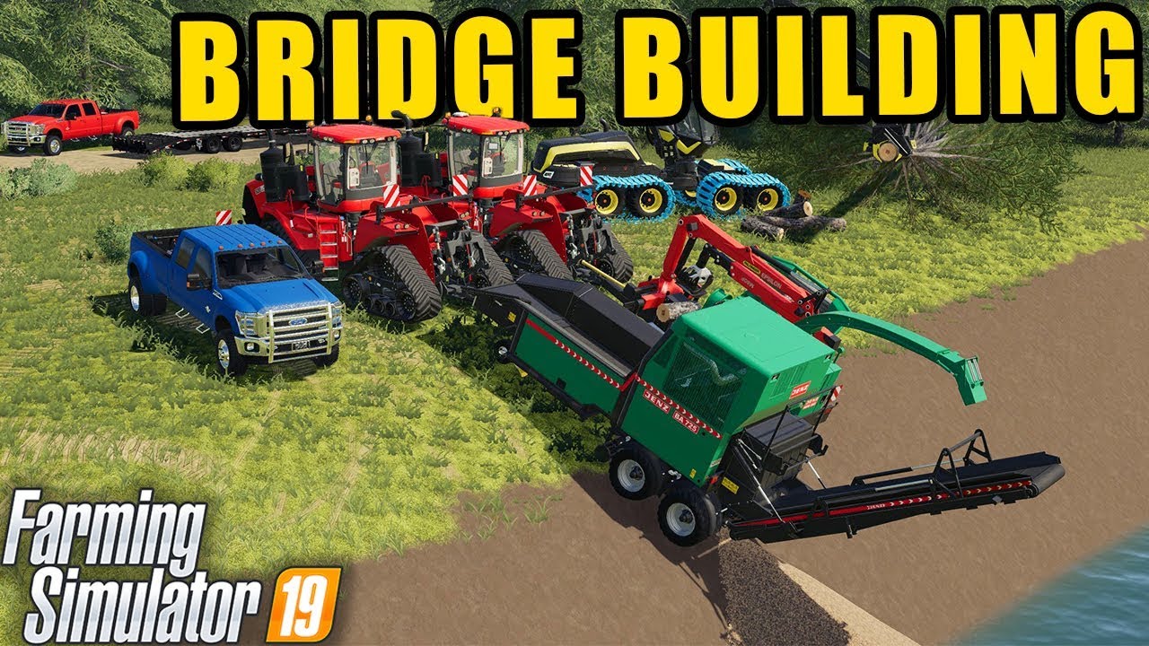 LET'S BUILD A BRIDGE | Farming Simulator 2019