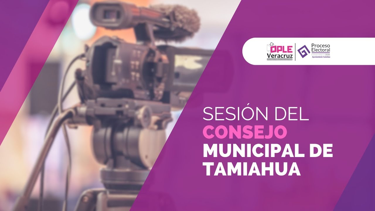 SESIÓN EXTRAORDINARIA DEL CONSEJO MUNICIPAL DE TAMIAHUA 19/02/2026