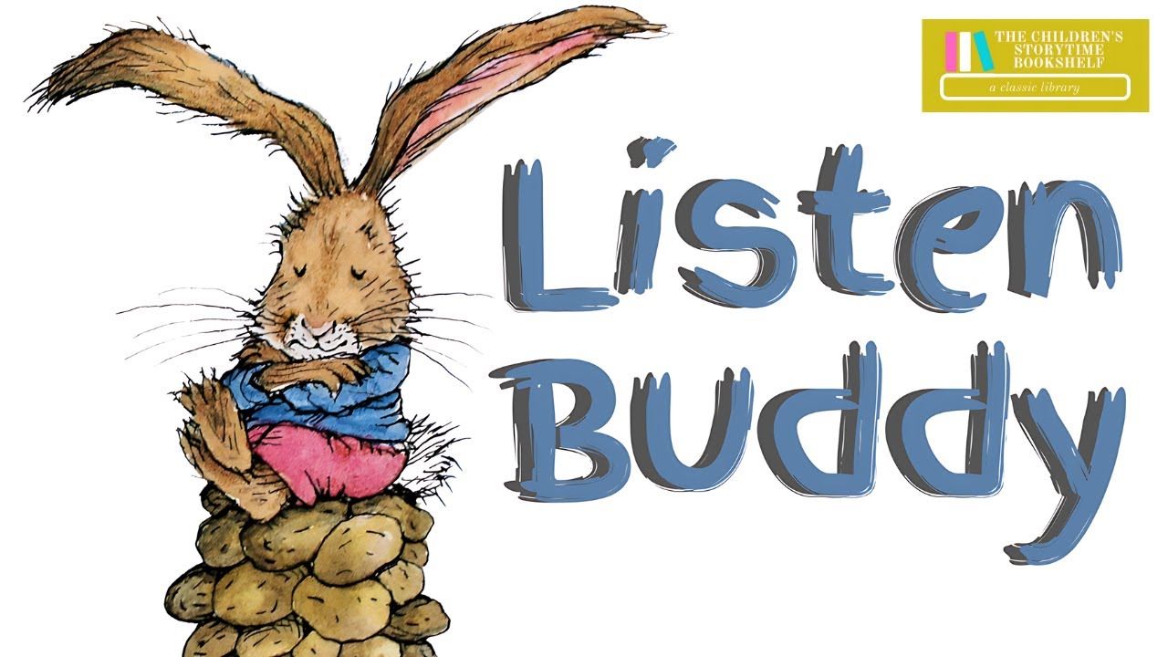 Listen Buddy - Helen Lester - Kids Book Read Aloud about Listening   Bedtime Stories for Kids