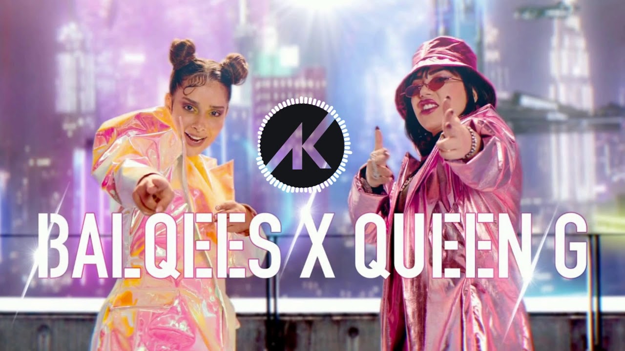 Balqees ft. Queen G - Hala Jdeeda (Dodom)DJ AK AKRAM MEHIO REMIX- | بلقيس حالة جديدة (دودوم)