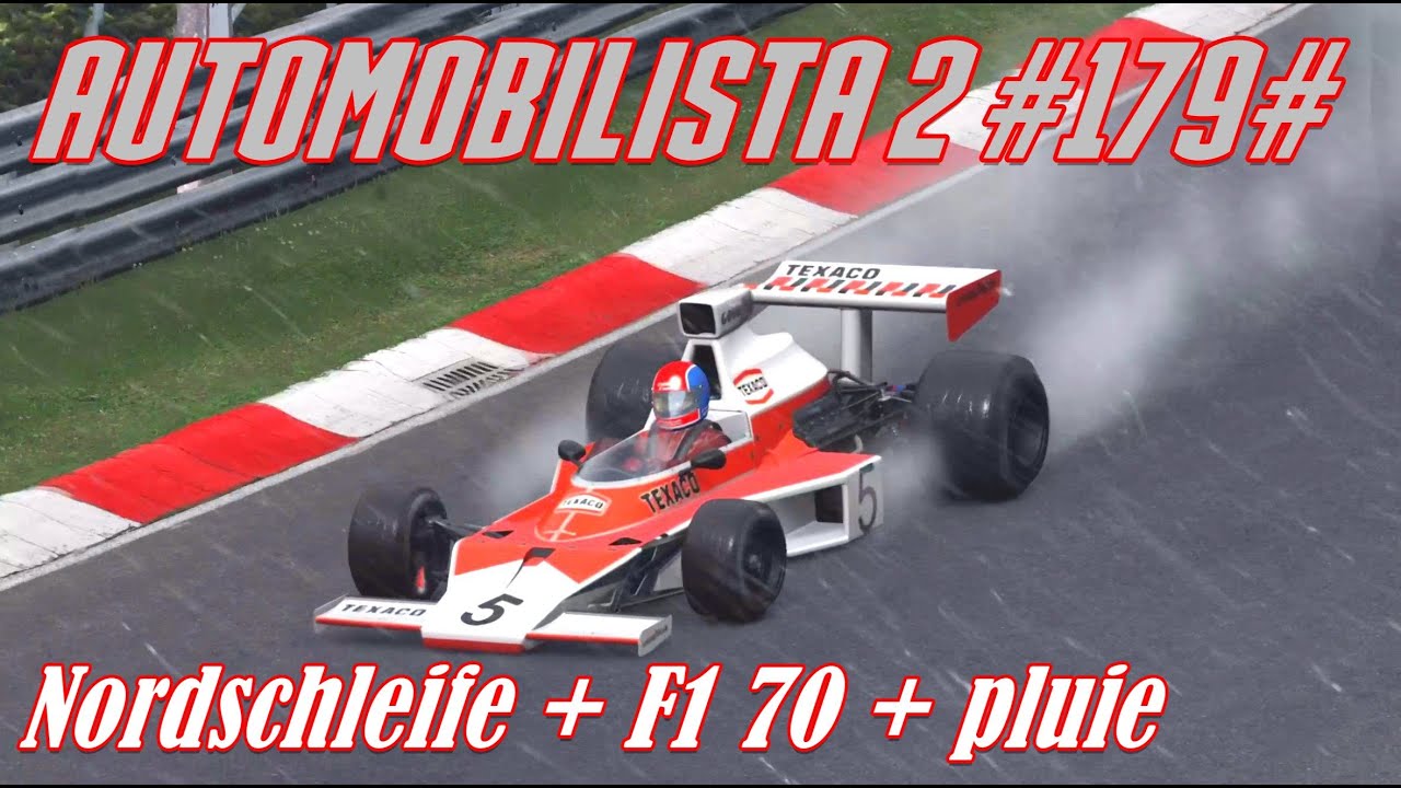 Automobilista 2 #179# Nordschleife + F1 70 + pluie