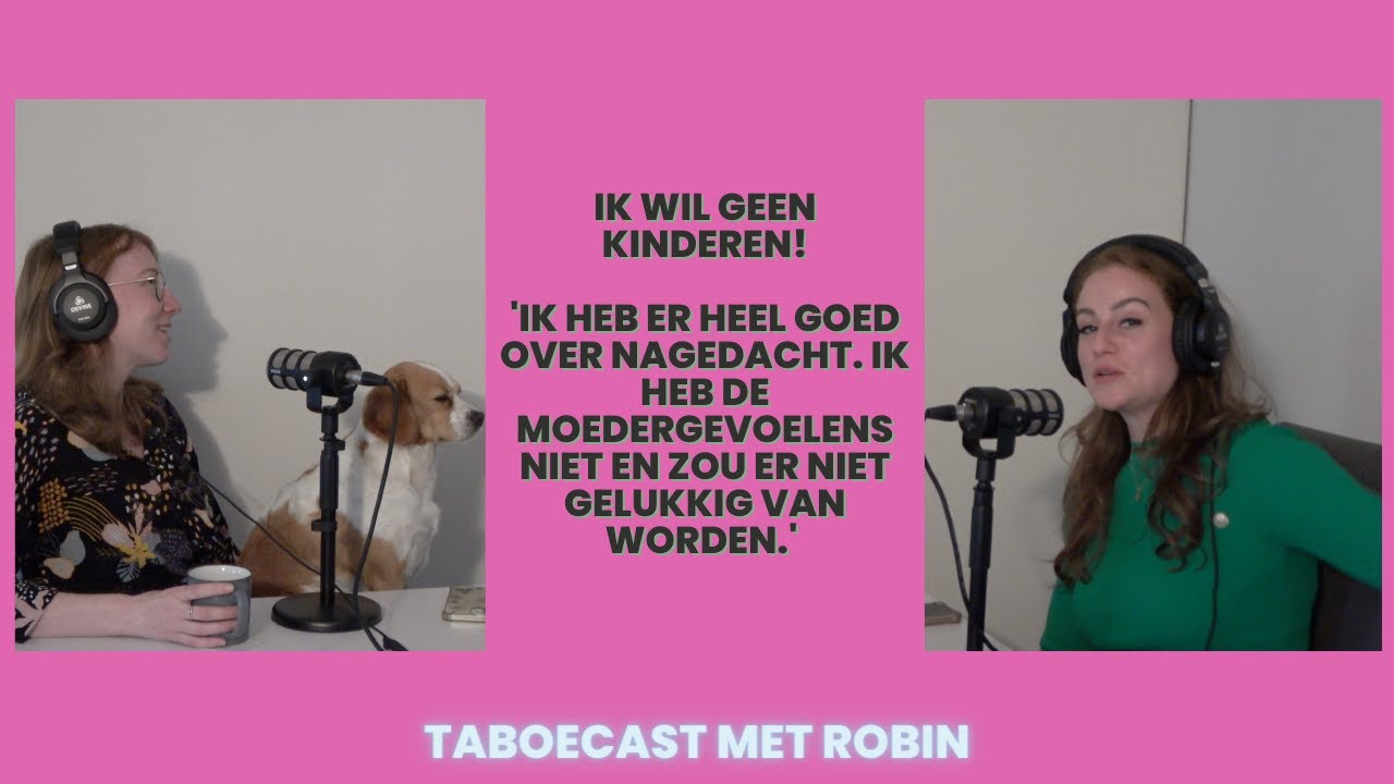 #19 Ik wil geen kinderen: kindvrij leven of bewust kinderloos zijn met Robin
