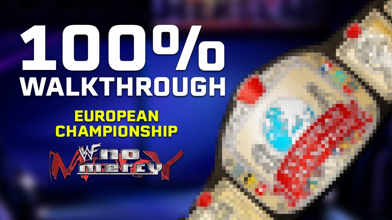 European Championship 100% Walkthrough - Championship Mode | WWF No Mercy