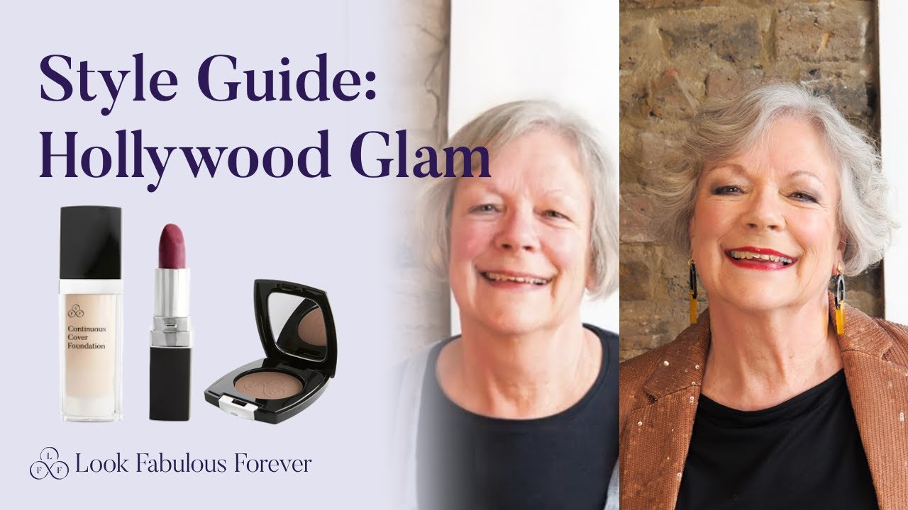 Hollywood Glam makeup look for older women | Style Guide | Look Fabulous Forever
