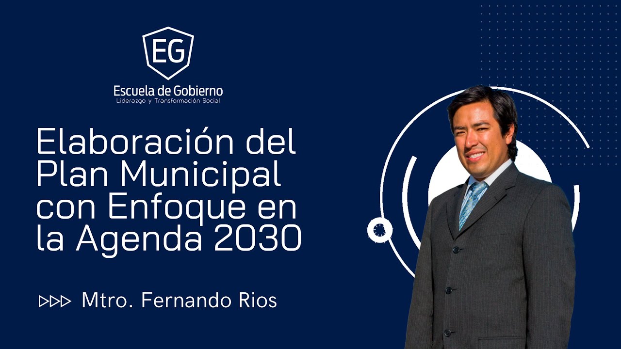 WEBINAR | Elaboración del Plan Municipal con Enfoque en la Agenda 2030.