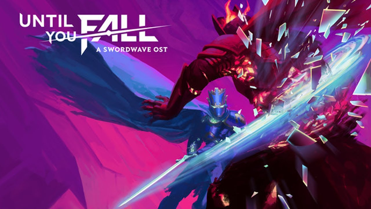 Verdant Wasteland (Track 3) Until You Fall: A Swordwave OST