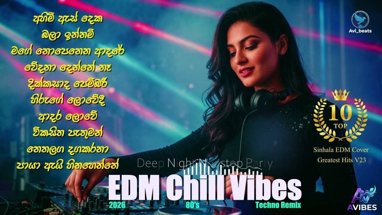 Sinhala Top 10 EDM Mixtape 23 | Avi beats