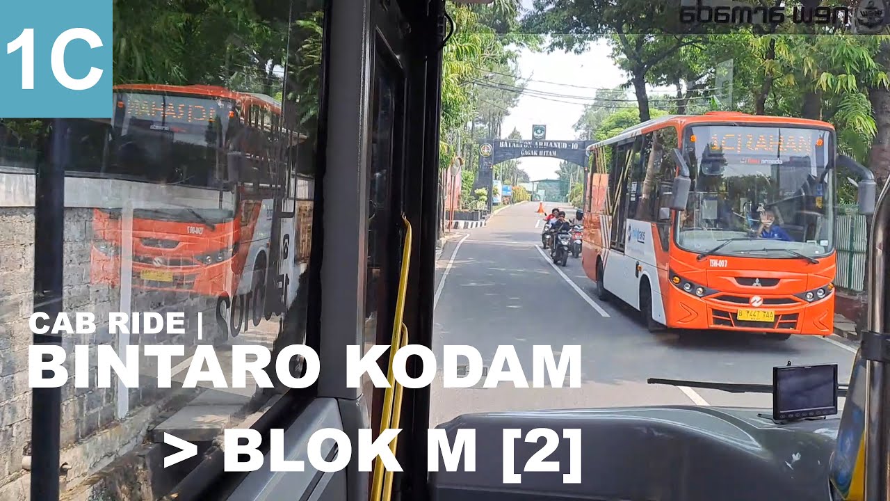 Minitrans Cab Ride | Transjakarta 1C from Bintaro Kodam to Blok M Terminal