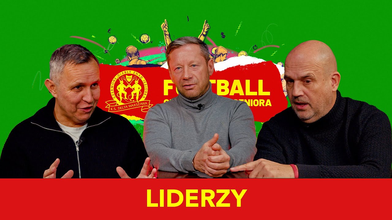 Football - od juniora do seniora. Liderzy.