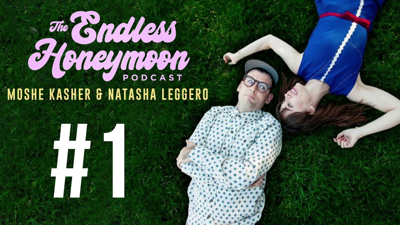 #1--Welcome to The Endless Honeymoon Podcast