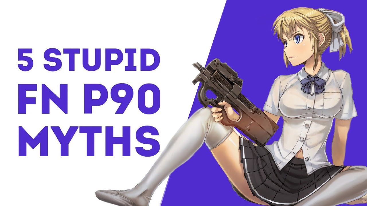 5 мифов о FN P90, в которые все верят