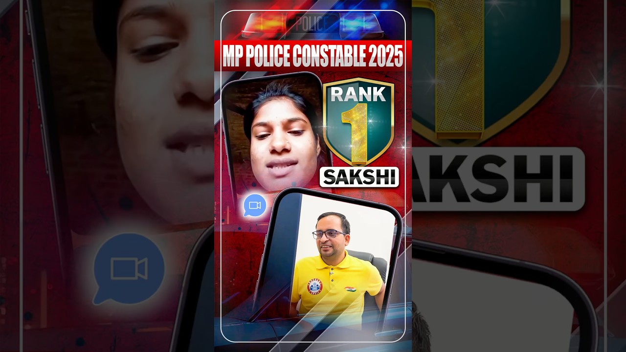 Rank 1 in MP Police Constable | Shakshi's Inspiring Success Story With Ankit Bhati Sir