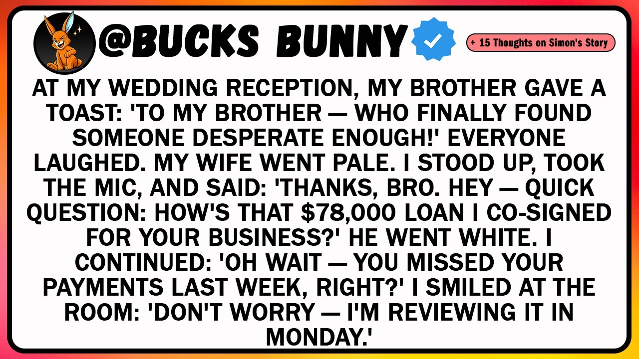 At My Wedding Reception, My Brother Gave A Toast: 'To My Brother — Who Finally Found Someone...