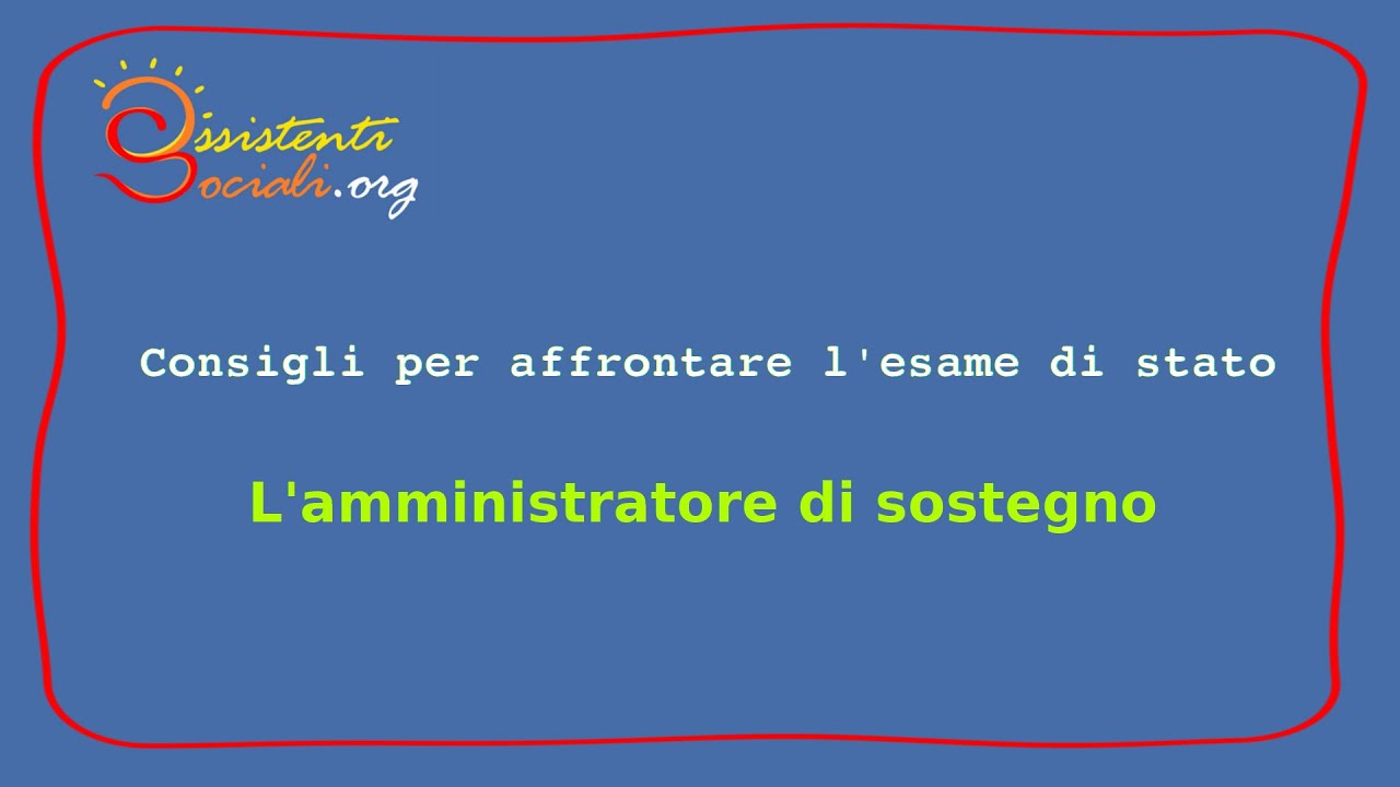 L'amministratore di sostegno