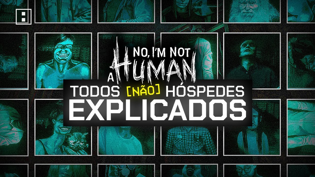A HIST&Oacute;RIA DE TODOS H&Oacute;SPEDES de NO I&rsquo;M NOT a HUMAN! [2025]