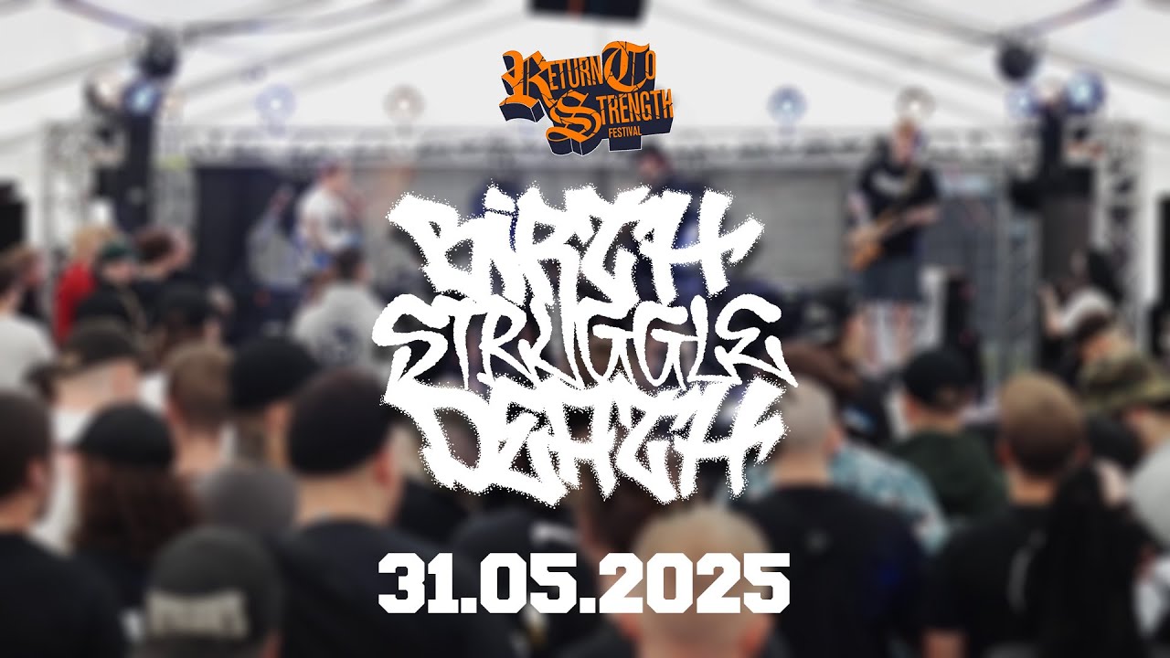 BIRTH STRUGGLE DEATH - Return To Strength Fest 2024