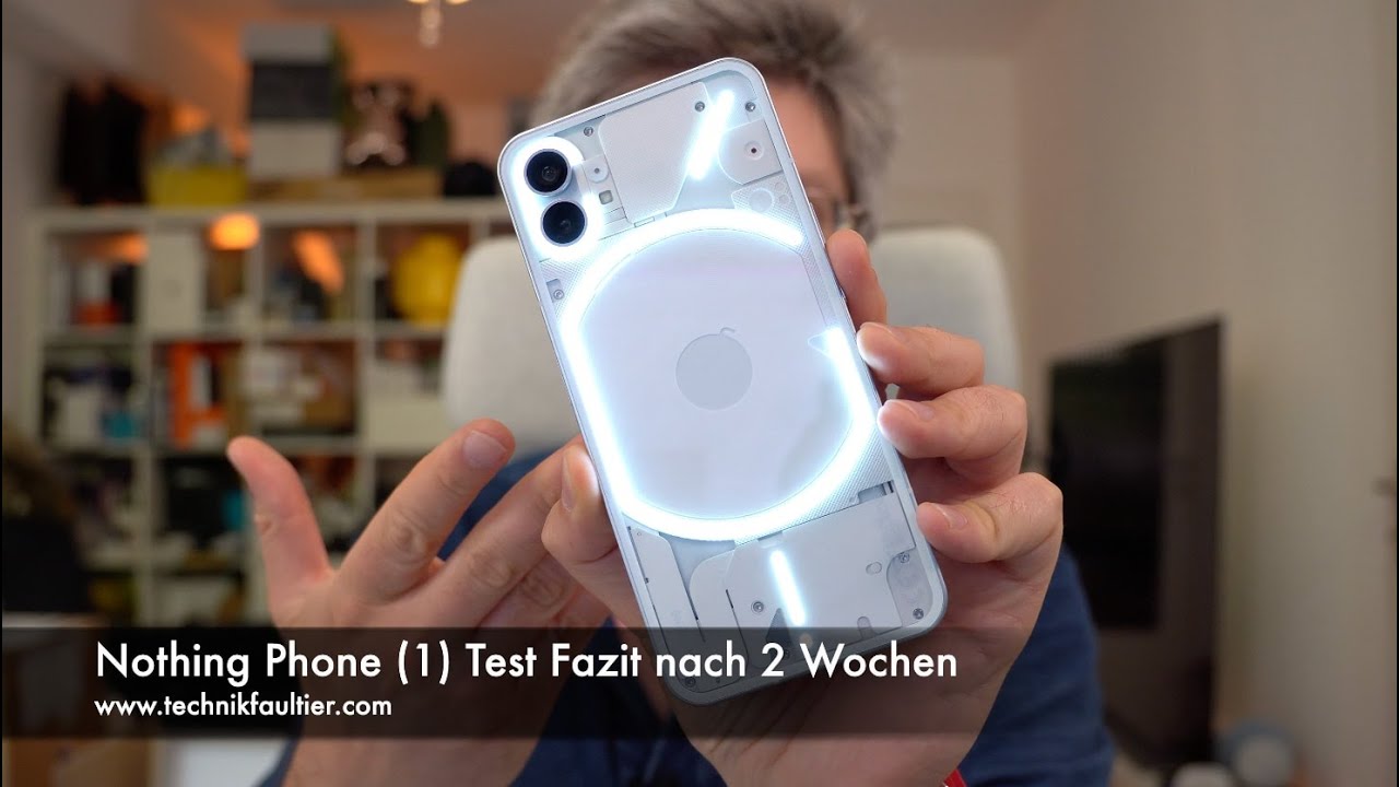 Nothing Phone (1) Test Fazit nach 2 Wochen