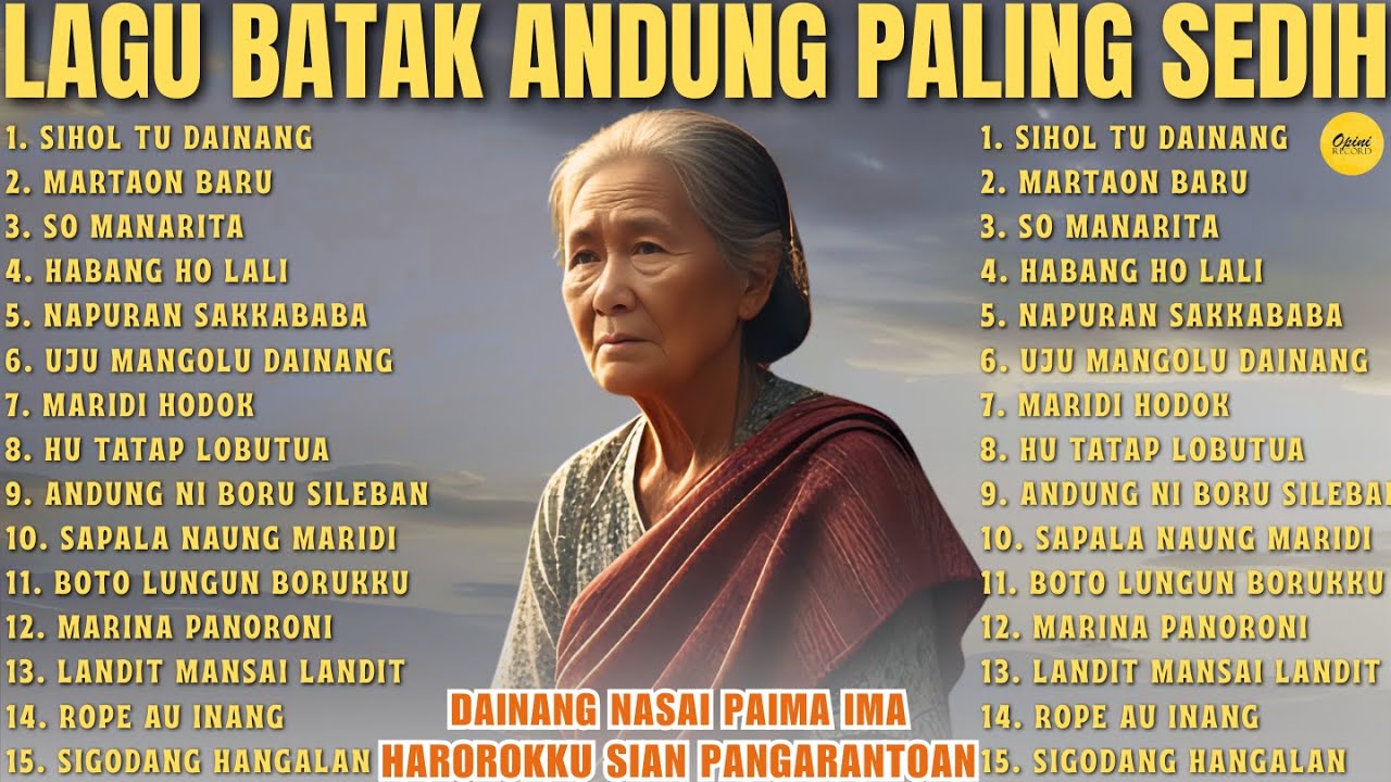 Album Lagu Batak Andung Terbaik||Playlist Lagu Batak Andung Untuk Anak Rantau Diakhir Tahun 2025||
