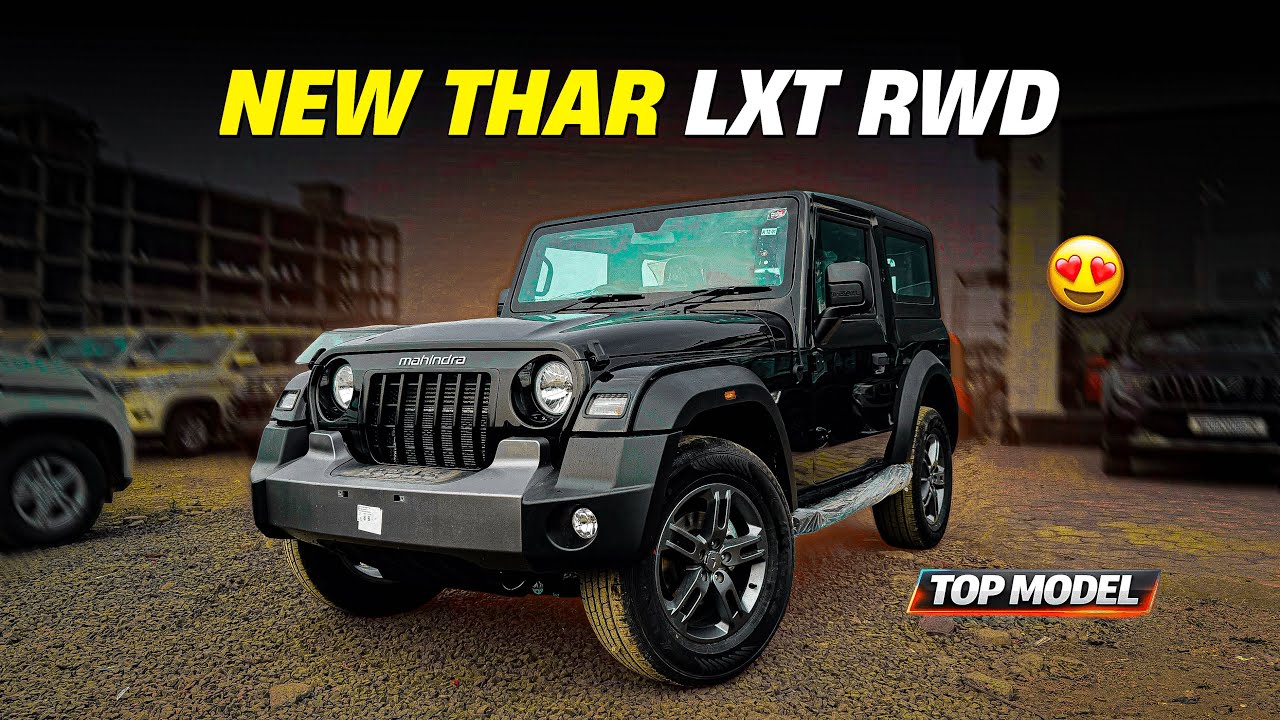 New 2026 Updated Thar RWD Top Model😍 | Mahindra Thar LXT RWD🔥|