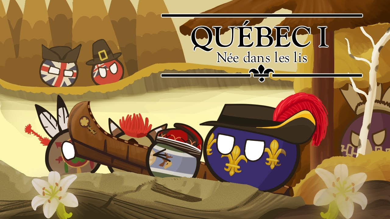 QU&Eacute;BEC A Discourse on Nations - CH. I N&eacute;e dans les lis