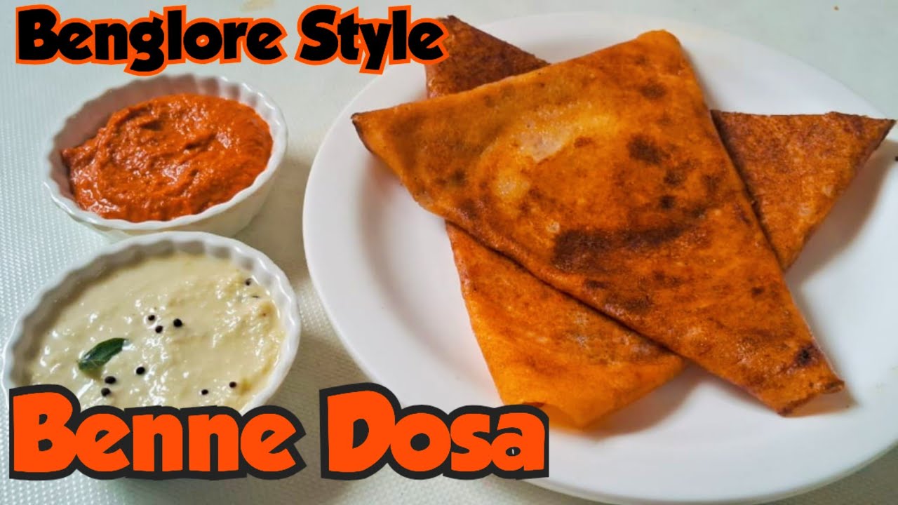 Banglore Style Benne Dosa | Instant Crispy Benne Dosa | Dosa Recipe With Spicy Red Chutney | Dosa