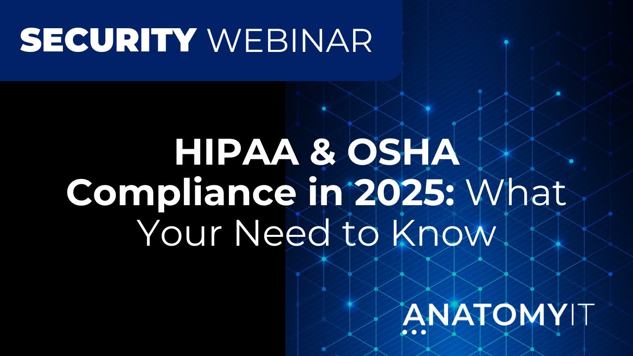 HIPAA & OSHA Compliance in 2025 Webinar
