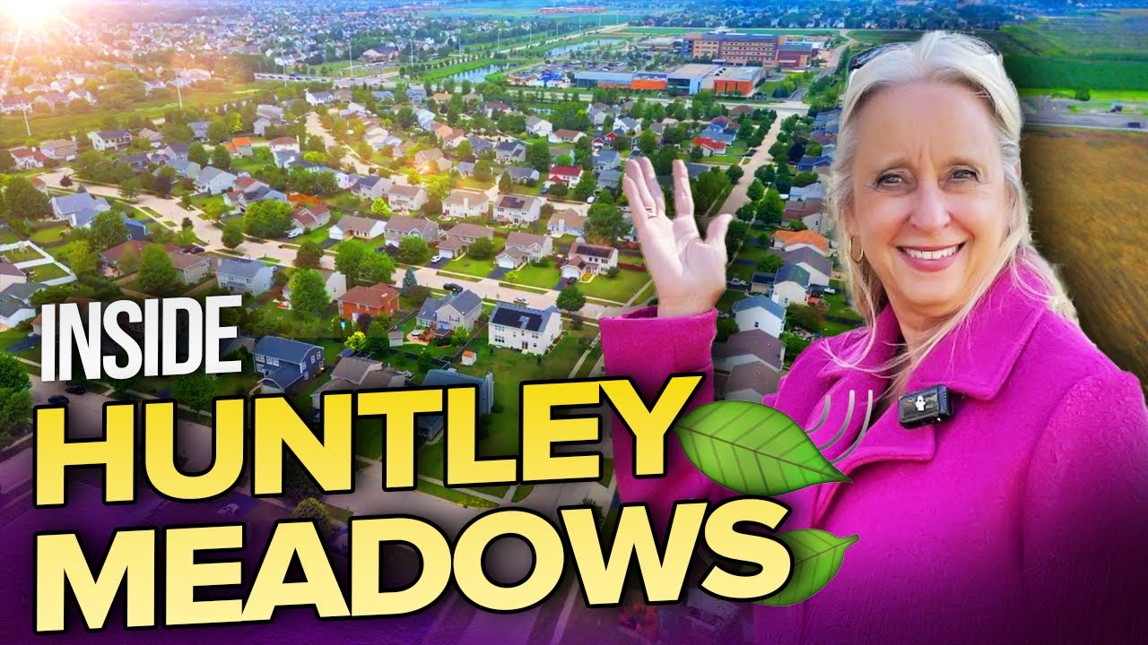 Moving to Huntley Illinois? Huntley Meadows Neighborhood Tour & Homes for Sale