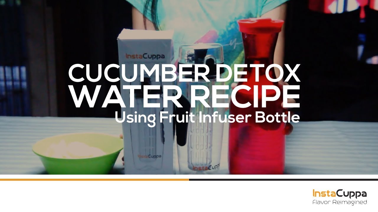 Cucumber Detox Water Recipe Using Fruit Infuser Bottle