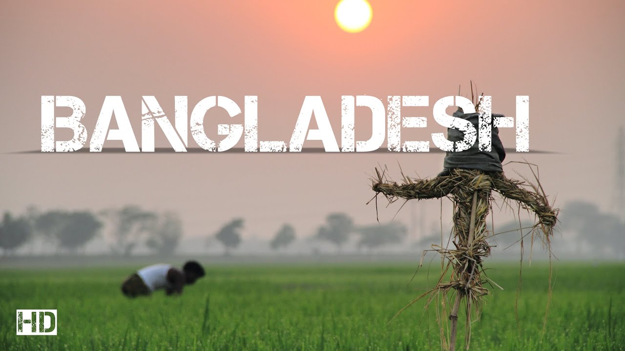Bangladesh In 4K - Land of Natural Beauty | Wild Forest