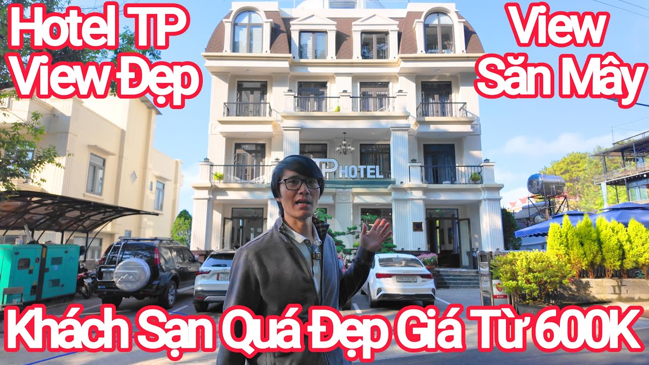 Phát Hiện Khách Sạn Đà Lạt View Tuyệt Đẹp Có Buffet Sáng
