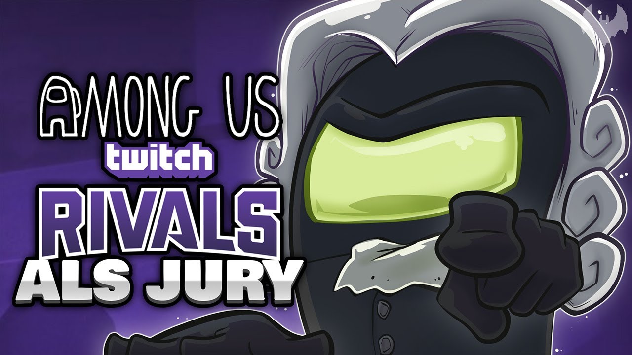 JURY & CASTER beim TWITCH RIVALS TURNIER 😎 - &spades; Among Us &spades;