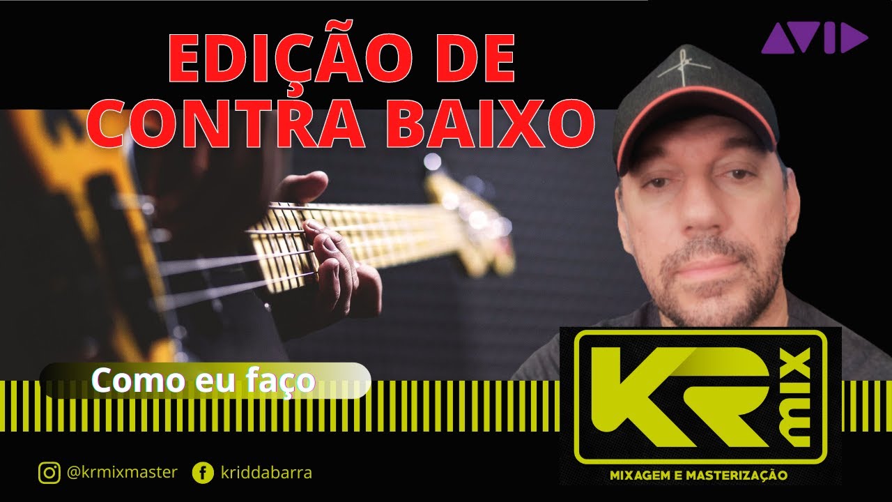 Edição de Contra Baixo RAPIDA E EFICIENTE