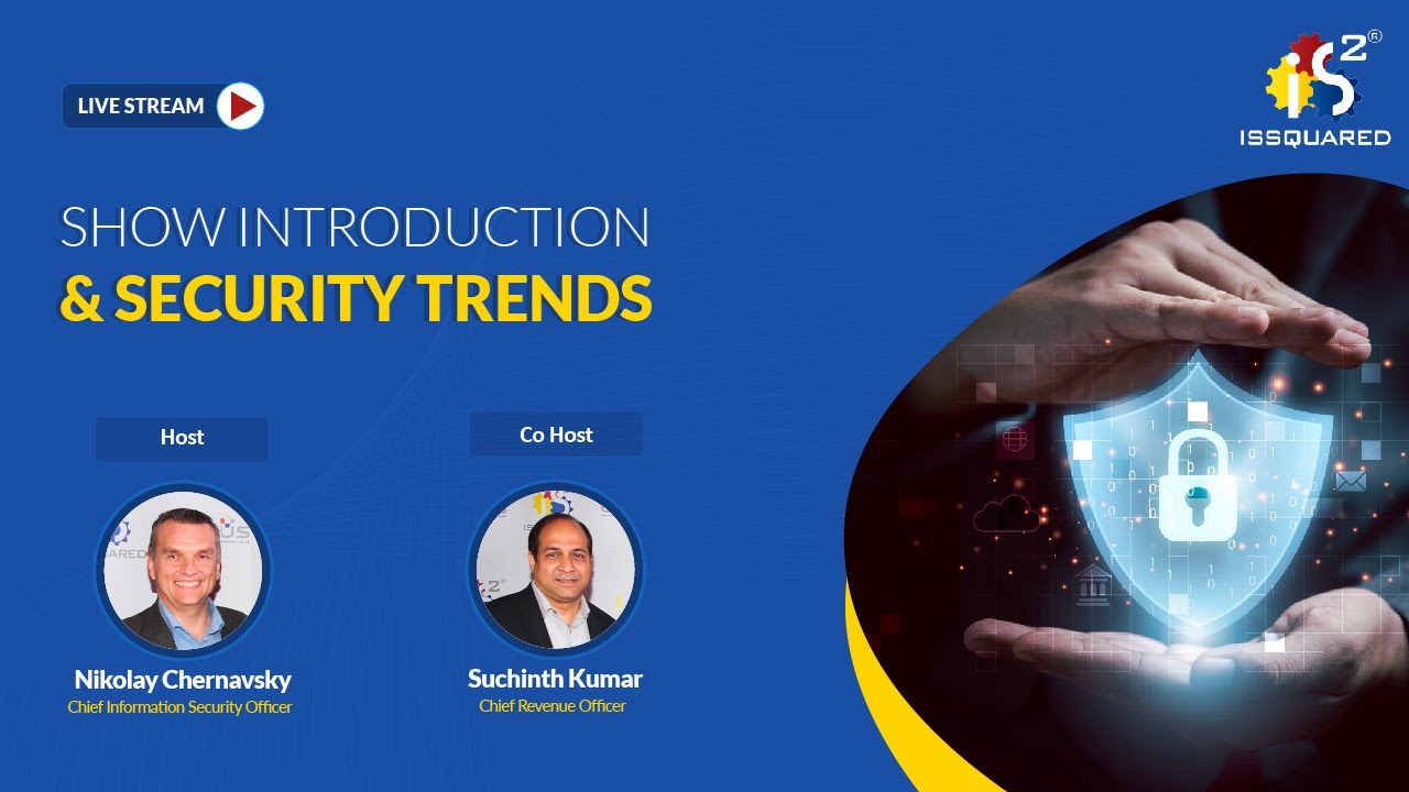 Cyber Talk: Show Introduction & Security Trends | Live Stream